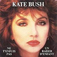 Kate Bush : Ne T'Enfuis Pas